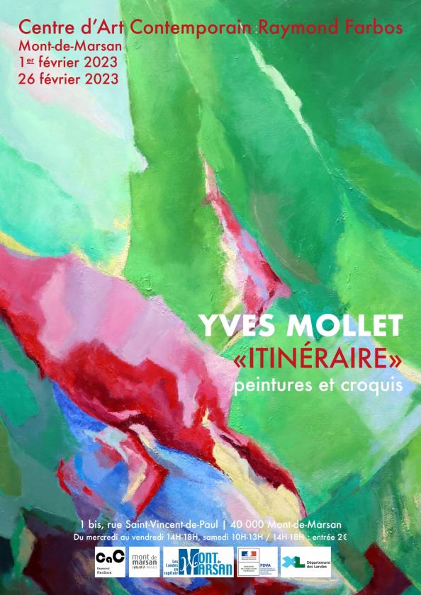 sortie à MONT DE MARSAN, Landes. EXPOSITION YVES MOLLET, « ITINÉRAIRE » Sortir à MONT DE MARSAN(Landes). MONT DE MARSAN.