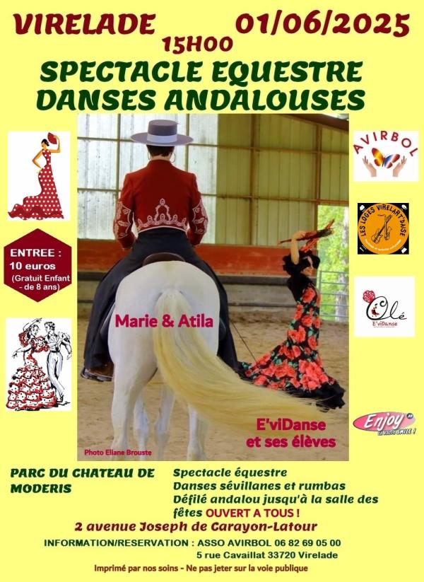 sortie à VIRELADE, Gironde. SPECTACLE EQUESTRE DANSES ANDALOUSES Sortir à VIRELADE(Gironde). VIRELADE.