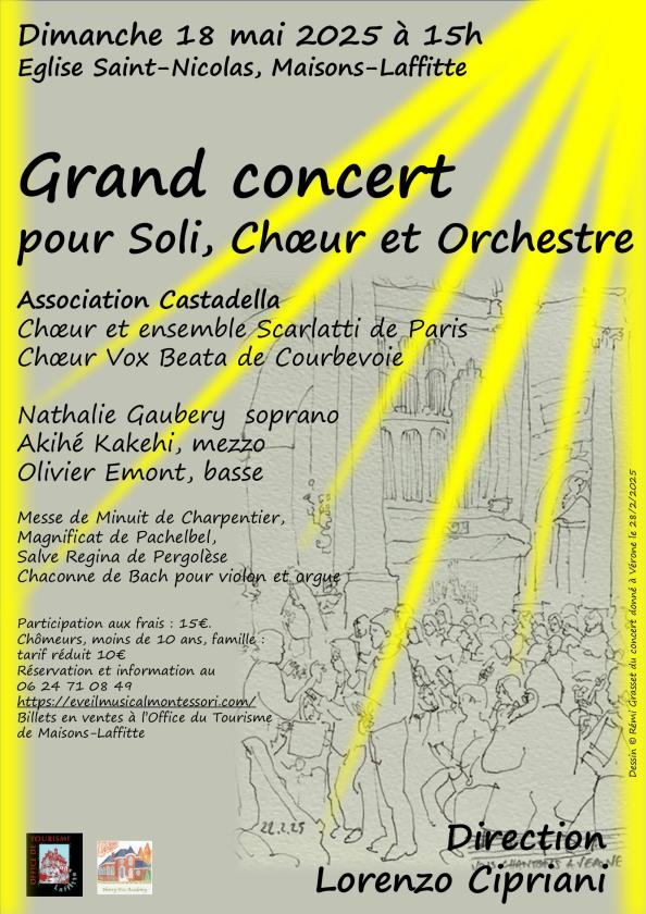 sortie à MAISONS LAFFITTE, Yvelines. GRAND CONCERT SOLI, CHŒUR ET ORCHESTRE Sortir à MAISONS LAFFITTE(Yvelines). MAISONS LAFFITTE.