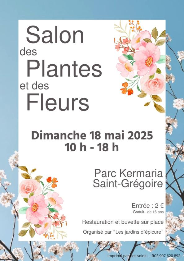 sortie à ST GREGOIRE, Ille et Vilaine. SALON DES PLANTES ET DES FLEURS Sortir à ST GREGOIRE(Ille et Vilaine). ST GREGOIRE.