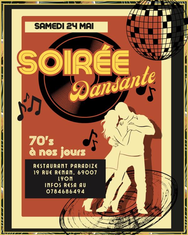 sortie à LYON, Rhône. SOIREE DANSANTE ANNÉES 70 À NOS JOURS Sortir à LYON(Rhône). LYON.