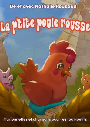 sortie à AVIGNON, Vaucluse. LA P'TITE POULE ROUSSE (1-5 ANS) Sortir à AVIGNON(Vaucluse). AVIGNON.