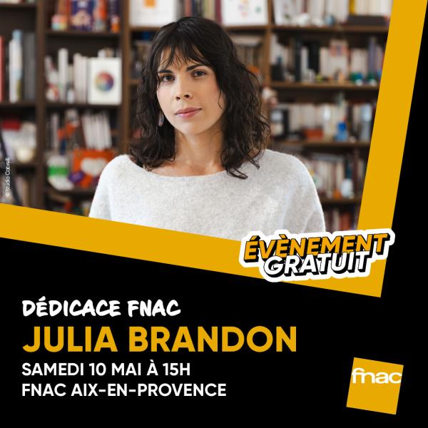 sortie à AIX EN PROVENCE, Bouches du Rhône. JULIA BRANDON EN DÉDICACE À LA FNAC D’AIX-EN-PROVE Sortir à AIX EN PROVENCE(Bouches du Rhône). AIX EN PROVENCE.