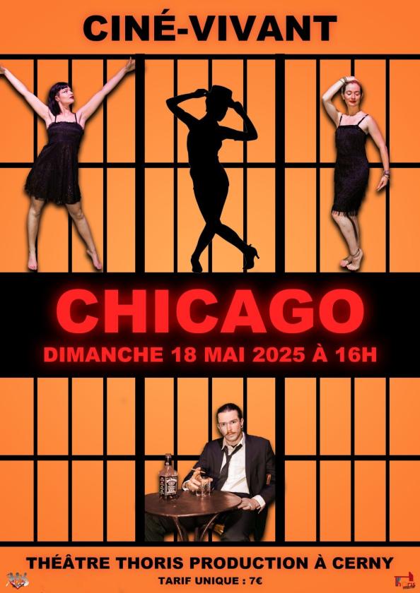 sortie à CERNY, Essonne. CINÉ VIVANT CHICAGO Sortir à CERNY(Essonne). CERNY.