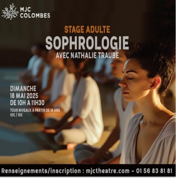 sortie à COLOMBES, Hauts de Seine. STAGE DE SOPHROLOGIE POUR ADULTES Sortir à COLOMBES(Hauts de Seine). COLOMBES.