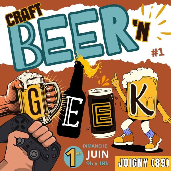 sortie à JOIGNY, Yonne. CRAFT BEER"N GEEK Sortir à JOIGNY(Yonne). JOIGNY.