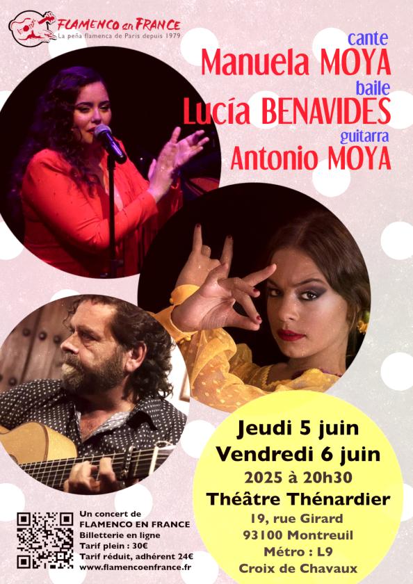 sortie à MONTREUIL, Seine Saint Denis. SPECTACLE FLAMENCO MANUELA MOYA Y LUCIA BENAVIDES Sortir à MONTREUIL(Seine Saint Denis). MONTREUIL.