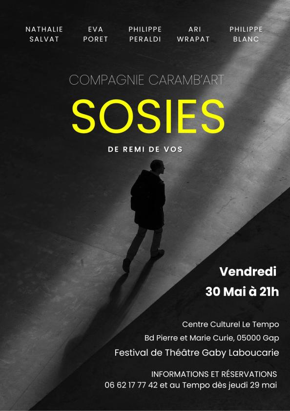 sortie à GAP, Hautes Alpes. THEATRE SOSIES DE RÉMI DE VOS Sortir à GAP(Hautes Alpes). GAP.
