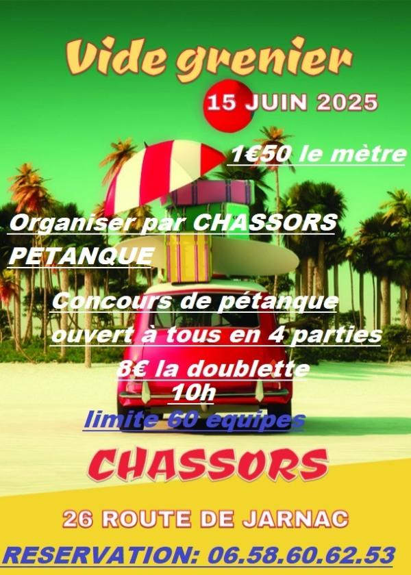 sortie à CHASSORS, Charente. VIDE GRENIER ET CONCOURS DE PÉTANQUE SAUVAGE Sortir à CHASSORS(Charente). CHASSORS.