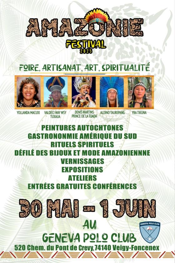 sortie à VEIGY FONCENEX, Haute Savoie. AMAZONIE FESTIVAL 2025 Sortir à VEIGY FONCENEX(Haute Savoie). VEIGY FONCENEX.