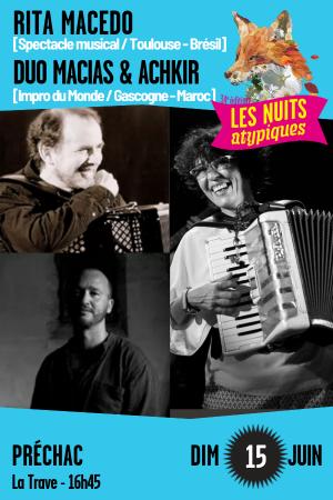 sortie à PRECHAC, Gironde. RITA MACEDO // MICHEL MACIAS & FOUAD ACHKIR Sortir à PRECHAC(Gironde). PRECHAC.
