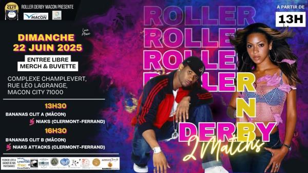 sortie à MACON, Saône et Loire. ROLLER DER'N'B - 2 MATCHS DE ROLLER DERBY À MÂCON Sortir à MACON(Saône et Loire). MACON.