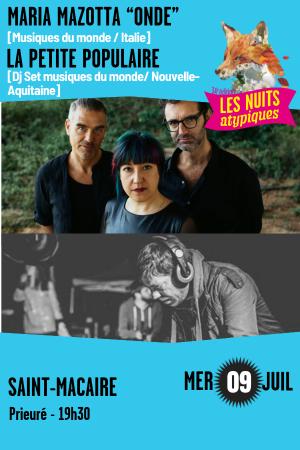 sortie à ST MACAIRE, Gironde. MARIA MAZZOTTA ''ONDE'' // LA PETITE POPULAIRE DJ Sortir à ST MACAIRE(Gironde). ST MACAIRE.