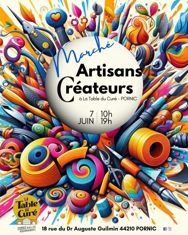 sortie à PORNIC, Loire Atlantique. MARCHÉ ARTISANS CRÉATEURS - LA TABLE DU CURÉ Sortir à PORNIC(Loire Atlantique). PORNIC.