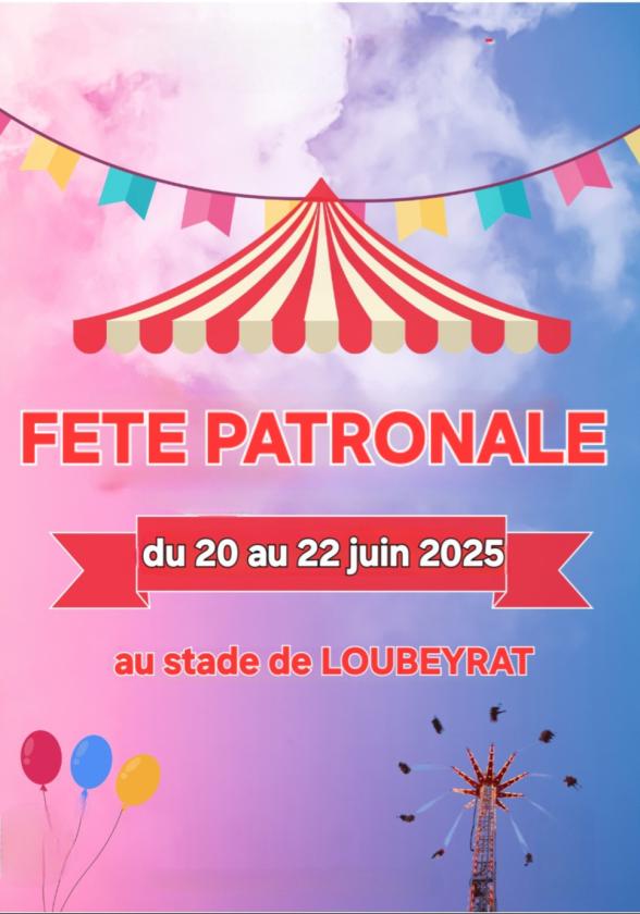 sortie à LOUBEYRAT, Puy de Dôme. FÊTE PATRONALE Sortir à LOUBEYRAT(Puy de Dôme). LOUBEYRAT.