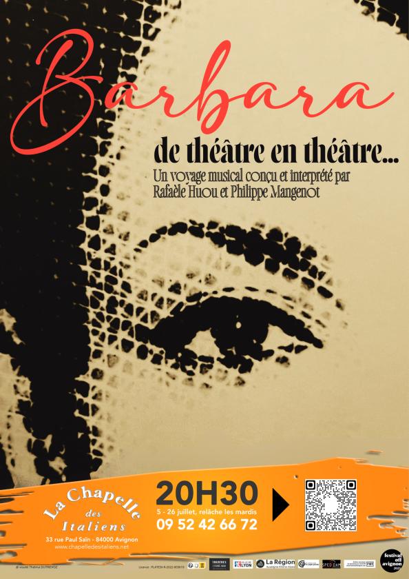 sortie à AVIGNON, Vaucluse. BARBARA, DE THÉÂTRE EN THÉÂTRE Sortir à AVIGNON(Vaucluse). AVIGNON.