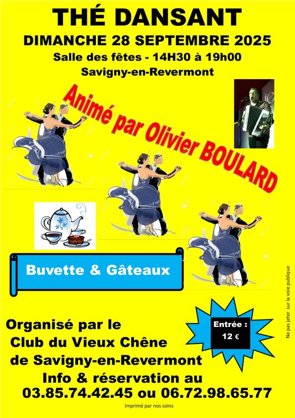 sortie à SAVIGNY EN REVERMONT, Saône et Loire. THÉ DANSANT Sortir à SAVIGNY EN REVERMONT(Saône et Loire). SAVIGNY EN REVERMONT.