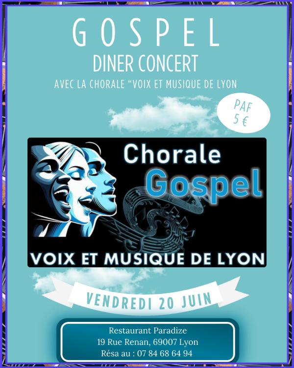 sortie à LYON, Rhône. DINER CONCERT GOSPEL Sortir à LYON(Rhône). LYON.