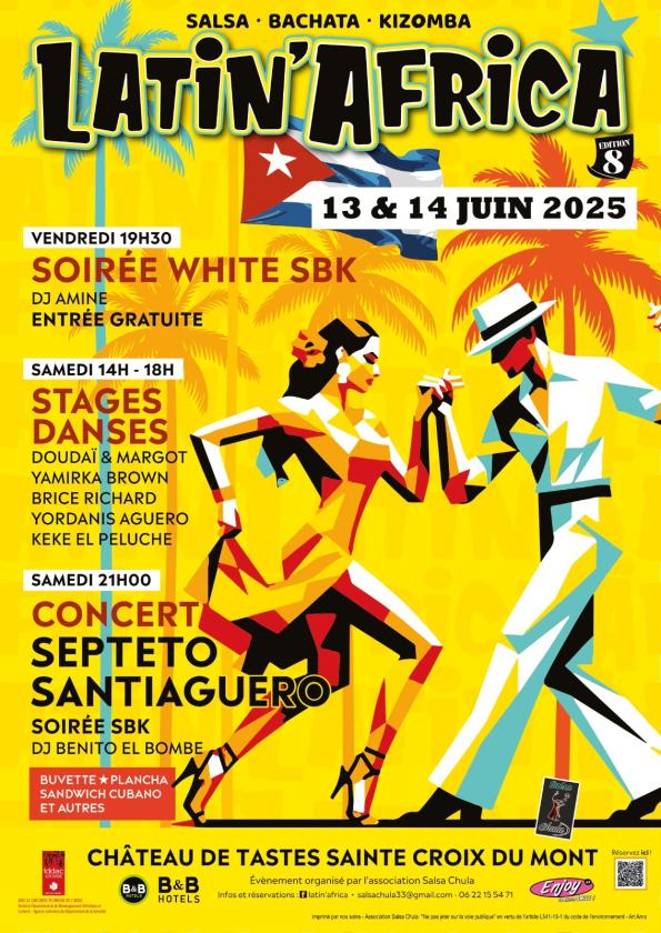 sortie à STE CROIX DU MONT, Gironde. FESTIVAL LATIN'AFRICA Sortir à STE CROIX DU MONT(Gironde). STE CROIX DU MONT.
