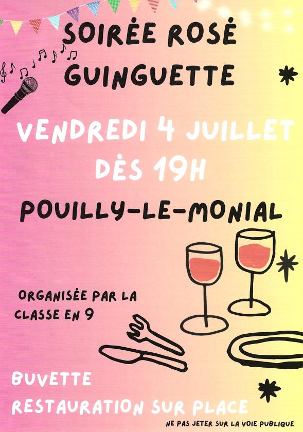 sortie à POUILLY LE MONIAL, Rhône. SOIRÉE ROSÉ GUINGUETTE Sortir à POUILLY LE MONIAL(Rhône). POUILLY LE MONIAL.