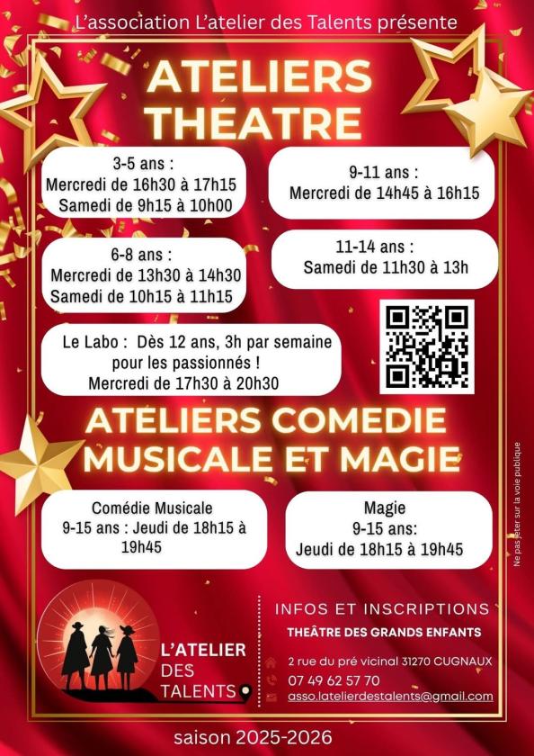 sortie à CUGNAUX, Haute Garonne. ATELIERS THÉÂTE, MAGIE ET COMÉDIE MUSICALE Sortir à CUGNAUX(Haute Garonne). CUGNAUX.