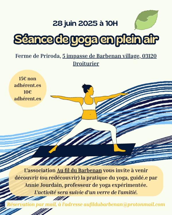 sortie à DROITURIER, Allier. INITIATION AU YOGA EN PLEIN AIR Sortir à DROITURIER(Allier). DROITURIER.