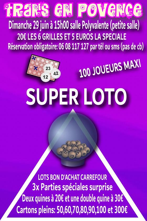 sortie à TRANS EN PROVENCE, Var. SUPER LOTO TRANS EN PROVENCE Sortir à TRANS EN PROVENCE(Var). TRANS EN PROVENCE.