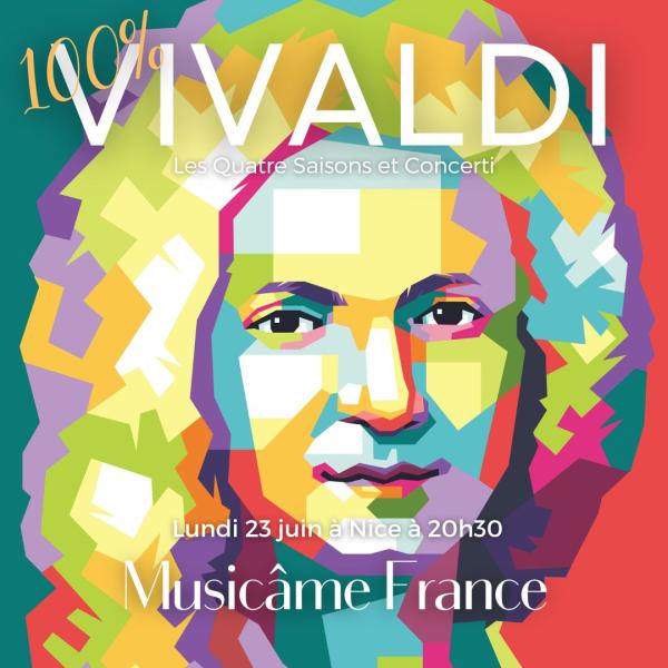 sortie à NICE, Alpes Maritimes. CONCERT 100% VIVALDI À NICE : LES 4 SAISONS & SES Sortir à NICE(Alpes Maritimes). NICE.