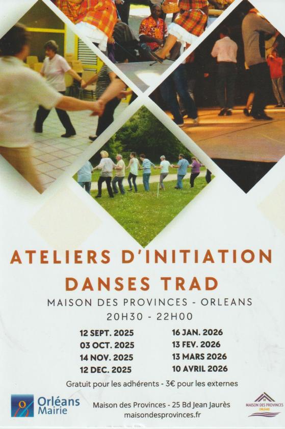 sortie à ORLEANS, Loiret. ATELIERS D’INITIATION DANSES TRAD Sortir à ORLEANS(Loiret). ORLEANS.