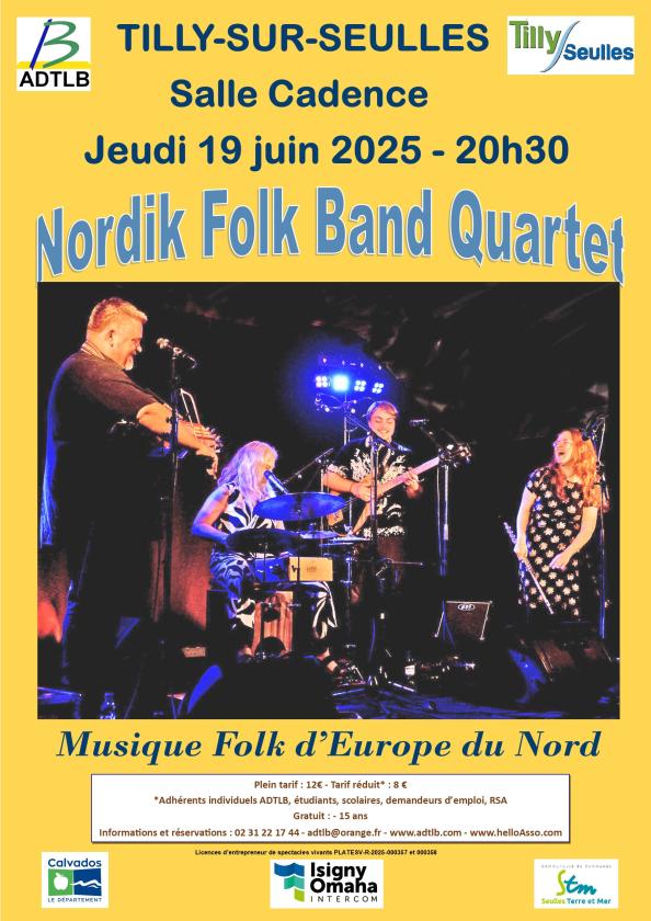 sortie à TILLY SUR SEULLES, Calvados. CONCERT DE MUSIQUE FOLK PAR LE NORDIK FOLK BAND Sortir à TILLY SUR SEULLES(Calvados). TILLY SUR SEULLES.