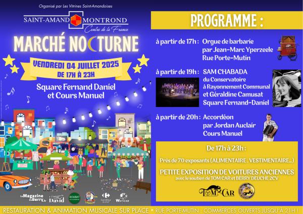 sortie à ST AMAND MONTROND, Cher. MARCHÉ NOCTURNE À SAINT-AMAND-MONTROND Sortir à ST AMAND MONTROND(Cher). ST AMAND MONTROND.