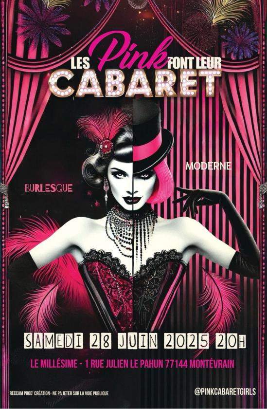 sortie à MONTEVRAIN, Seine et Marne. SHOW ANNUEL PINK CABARET GIRLS Sortir à MONTEVRAIN(Seine et Marne). MONTEVRAIN.