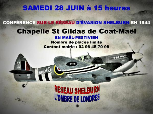 sortie à MAEL PESTIVIEN, Côtes d'Armor. L'INCROYABLE HISTOIRE DU RÉSEAU SHELBURN Sortir à MAEL PESTIVIEN(Côtes d'Armor). MAEL PESTIVIEN.