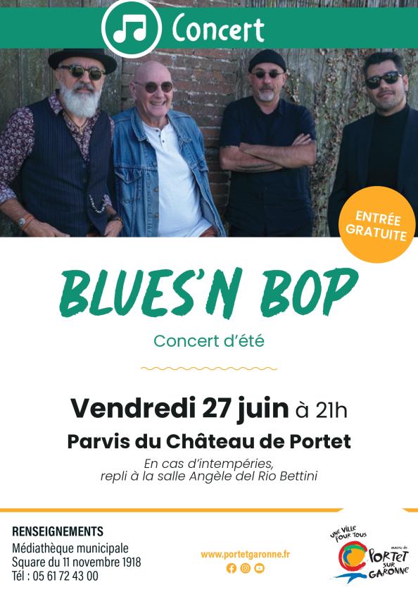 sortie à PORTET SUR GARONNE, Haute Garonne. CONCERT "BLUES'N BOP" Sortir à PORTET SUR GARONNE(Haute Garonne). PORTET SUR GARONNE.