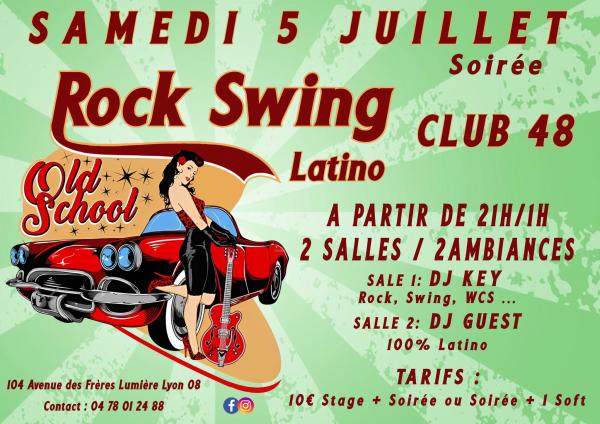 sortie à LYON, Rhône. SOIRÉE ROCK, SWING & LATINO CLUB 48 Sortir à LYON(Rhône). LYON.
