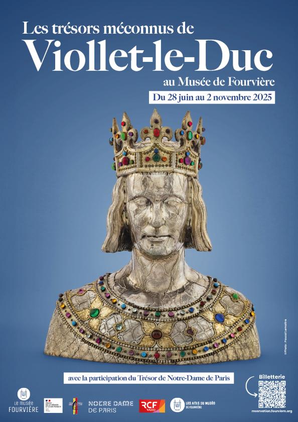 sortie à LYON, Rhône. LES TRÉSORS MÉCONNUS DE VIOLLET-LE-DUC Sortir à LYON(Rhône). LYON.