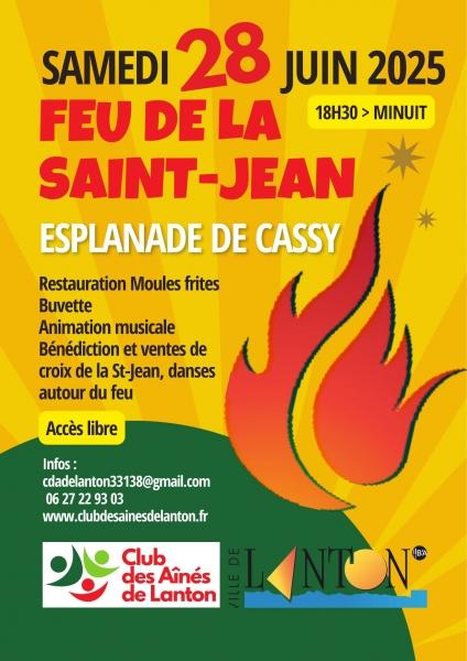 sortie à LANTON, Gironde. FETE DE LA ST JEAN A CASSY Sortir à LANTON(Gironde). LANTON.
