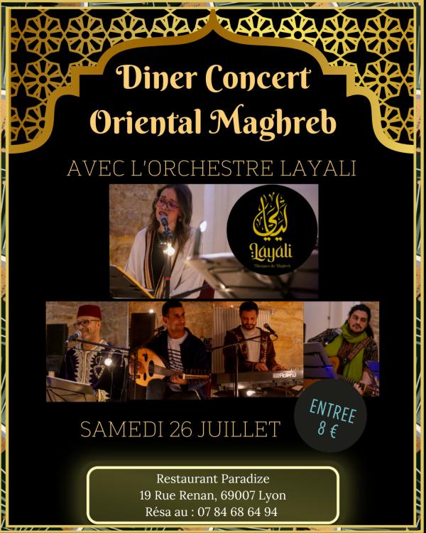 sortie à LYON, Rhône. DINER CONCERT ORIENTAL MAGHREB Sortir à LYON(Rhône). LYON.