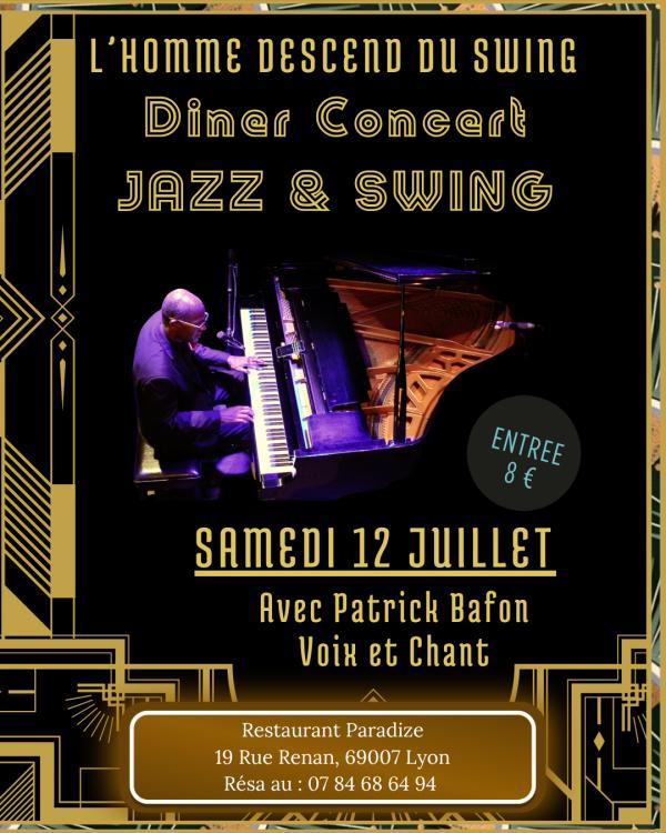 sortie à LYON, Rhône. DINER CONCERT JAZZ SWING Sortir à LYON(Rhône). LYON.