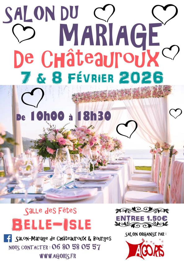 sortie à CHATEAUROUX, Indre. SALON DU MARIAGE DE CHÂTEAUROUX 2026 Sortir à CHATEAUROUX(Indre). CHATEAUROUX.
