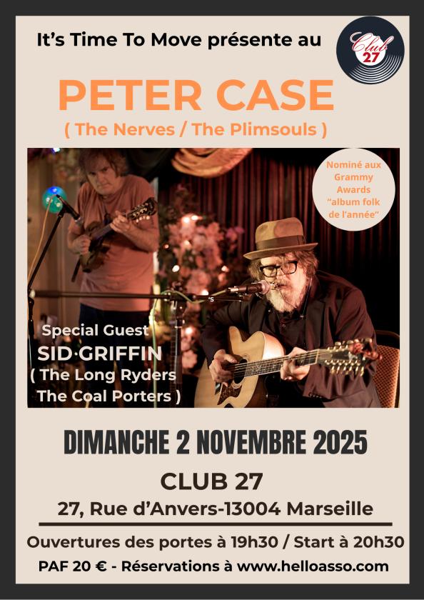 sortie à MARSEILLE, Bouches du Rhône. PETER CASE (PLIMSOULS) /SID GRIFFIN (LONG RYDERS) Sortir à MARSEILLE(Bouches du Rhône). MARSEILLE.