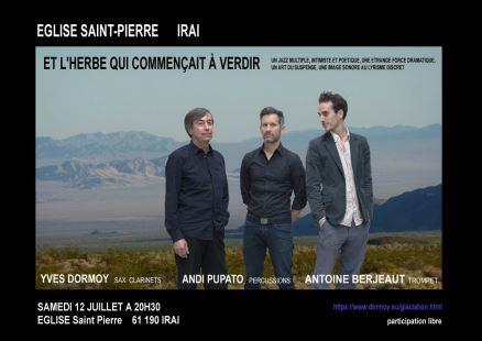 sortie à IRAI, Orne. CONCERT JAZZ Sortir à IRAI(Orne). IRAI.
