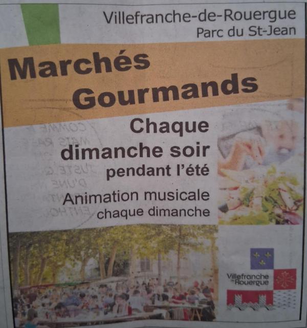 sortie à VILLEFRANCHE DE ROUERGUE, Aveyron. MARCHE GOURMAND Sortir à VILLEFRANCHE DE ROUERGUE(Aveyron). VILLEFRANCHE DE ROUERGUE.