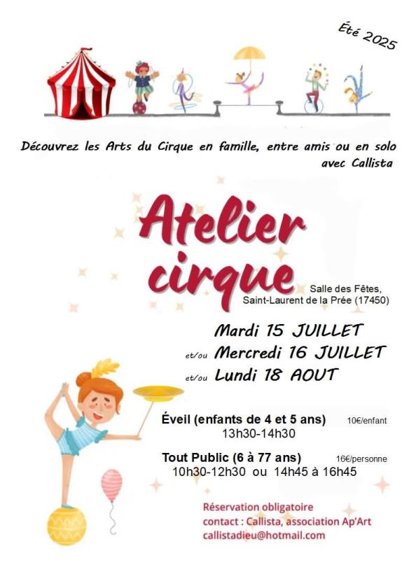 sortie à ST LAURENT DE LA PREE, Charente Maritime. ATELIERS CIRQUE : VACANCES D'ÉTÉ Sortir à ST LAURENT DE LA PREE(Charente Maritime). ST LAURENT DE LA PREE.