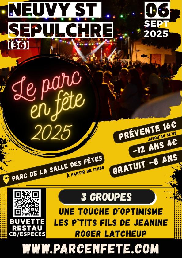 sortie à NEUVY ST SEPULCHRE, Indre. LE PARC EN FÊTE 2025 Sortir à NEUVY ST SEPULCHRE(Indre). NEUVY ST SEPULCHRE.