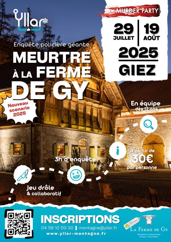 sortie à GIEZ, Haute Savoie. MURDER PARTY À LA FERME DE GY Sortir à GIEZ(Haute Savoie). GIEZ.