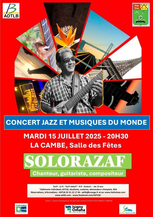 sortie à LA CAMBE, Calvados. CONCERT DE JAZZ ET MUSIQUES DU MONDE PAR SOLORAZAF Sortir à LA CAMBE(Calvados). LA CAMBE.