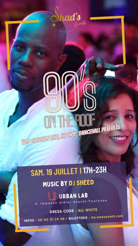 sortie à TOULOUSE, Haute Garonne. 90'S ON THE ROOF Sortir à TOULOUSE(Haute Garonne). TOULOUSE.