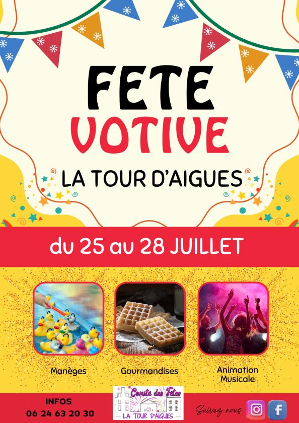 sortie à LA TOUR D AIGUES, Vaucluse. FETE VOTIVE DE LA TOUR D'AIGUES Sortir à LA TOUR D AIGUES(Vaucluse). LA TOUR D AIGUES.