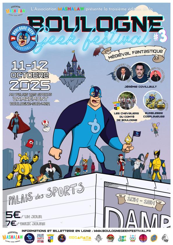 sortie à BOULOGNE SUR MER, Pas de Calais. BOULOGNE GEEK FESTIVAL #3 Sortir à BOULOGNE SUR MER(Pas de Calais). BOULOGNE SUR MER.